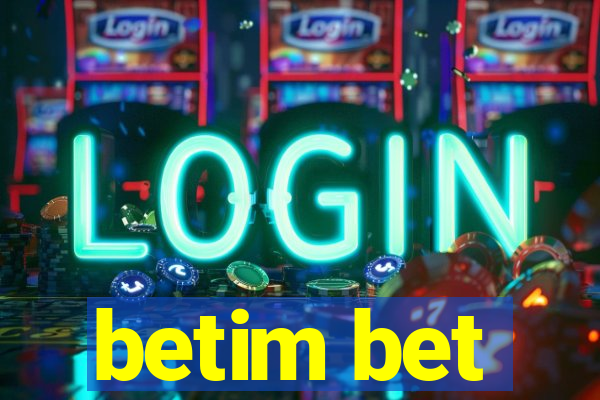 betim bet